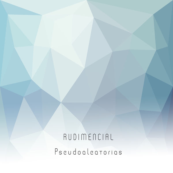 Rudimencial - Pseudoaleatorias Rudimencial - Pseudoaleatorias
