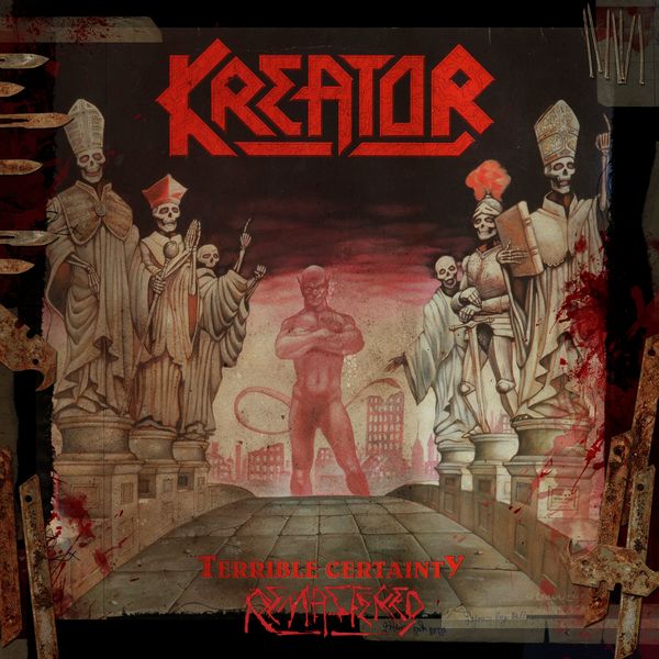 Kreator|Terrible Certainty Kreator|Terrible Certainty