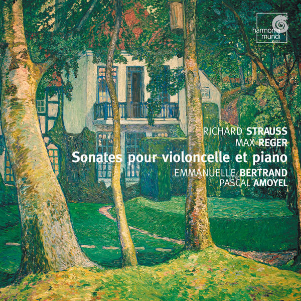 Emmanuelle Bertrand, Pascal Amoyel|Reger / Strauss: Cello Sonatas (Emmanuelle Bertrand, Pascal Amoyel)