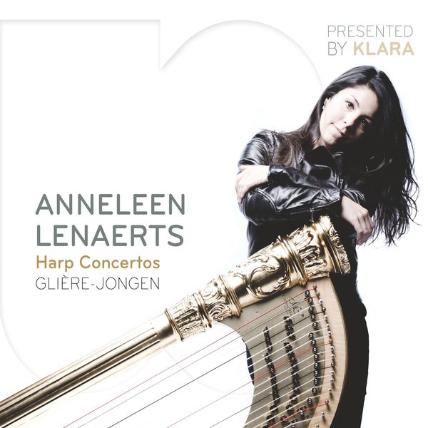 Anneleen Lenaerts|Glière, Jongen & Rodrigo: Harp Concertos