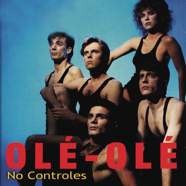 Ole Ole - No Controles Ole Ole - No Controles