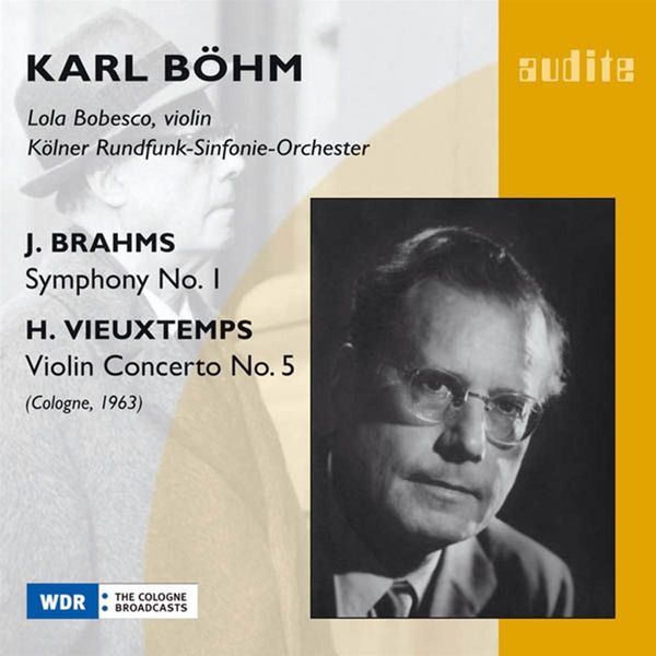 Karl Böhm - Brahms: Symphony No. 1 - Vieuxtemps: Violin Concerto No. 5 (1963) Karl Böhm - Brahms: Symphony No. 1 - Vieuxtemps: Violin Concerto No. 5 (1963)