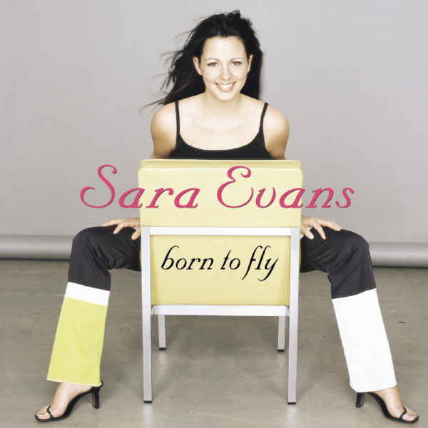 Sara Evans|Born To Fly