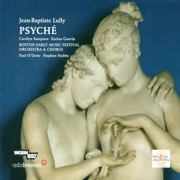 Paul O'Dette|Lully, J.-B.: Psyche [Opera]