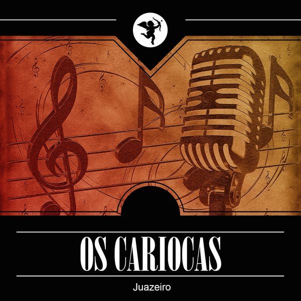 Os Cariocas - Juazeiro Os Cariocas - Juazeiro