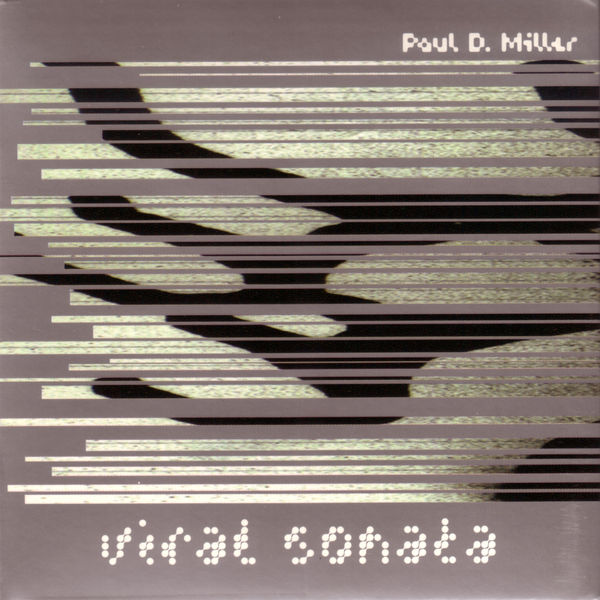 DJ Spooky|Viral Sonata: An Inventory of Effects DJ Spooky|Viral Sonata: An Inventory of Effects