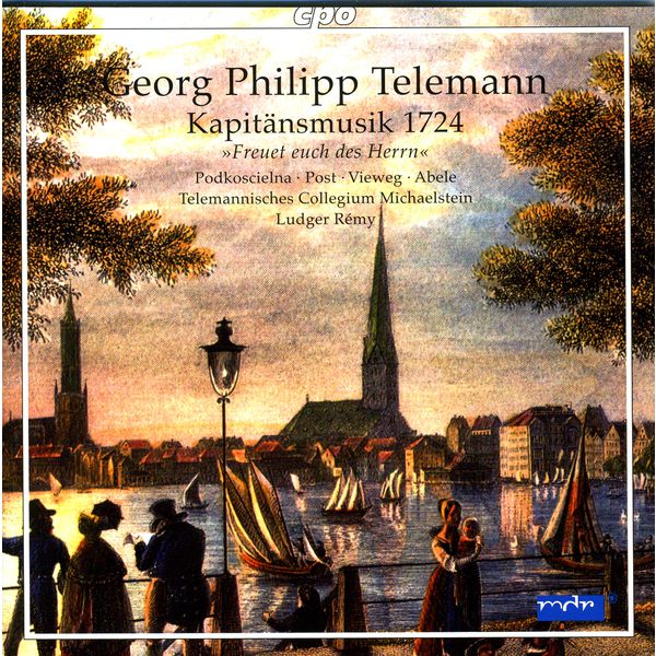 Ludger Rémy - TELEMANN, G.P.: Freuet euch des Herrn, ihr Gerechten / Geliebter Aufenthalt (Remy) Ludger Rémy - TELEMANN, G.P.: Freuet euch des Herrn, ihr Gerechten / Geliebter Aufenthalt (Remy)