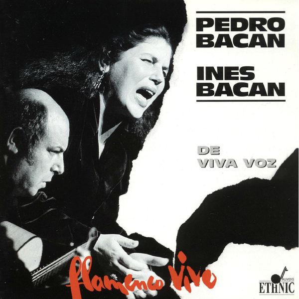 Ines Bacan|Flamenco Vivo (De Viva Voz) Ines Bacan|Flamenco Vivo (De Viva Voz)
