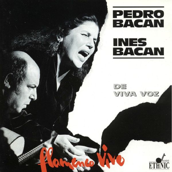 Ines Bacan|Flamenco Vivo (De Viva Voz)