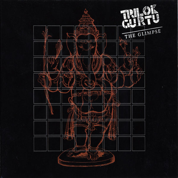 Trilok Gurtu - The Glimpse Trilok Gurtu - The Glimpse