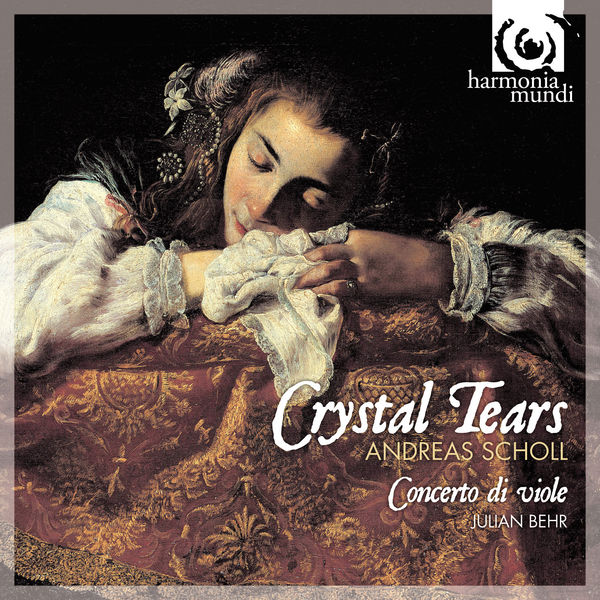 Andreas Scholl|Crystal Tears (John Dowland et ses contemporains) (Andreas Scholl)