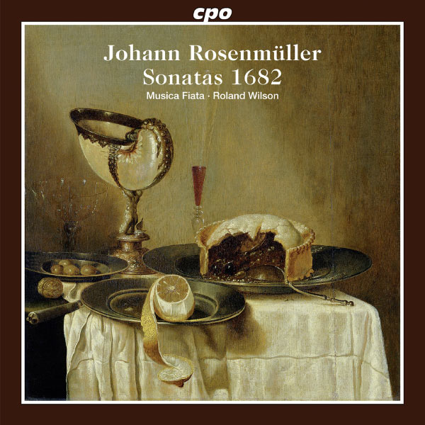 Musica Fiata|Rosenmuller: Sonatae a 2, 3, 4 e 5 stromenti da arco & altri Musica Fiata|Rosenmuller: Sonatae a 2, 3, 4 e 5 stromenti da arco & altri