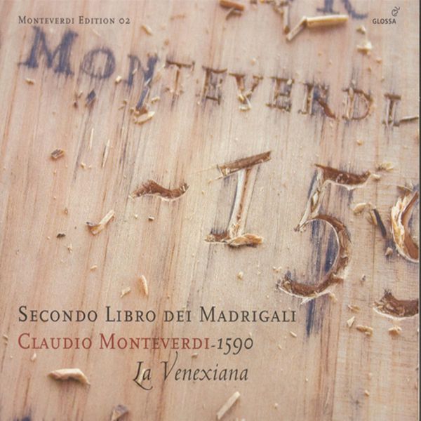 La Venexiana|Monteverdi: Madrigals, Book 2