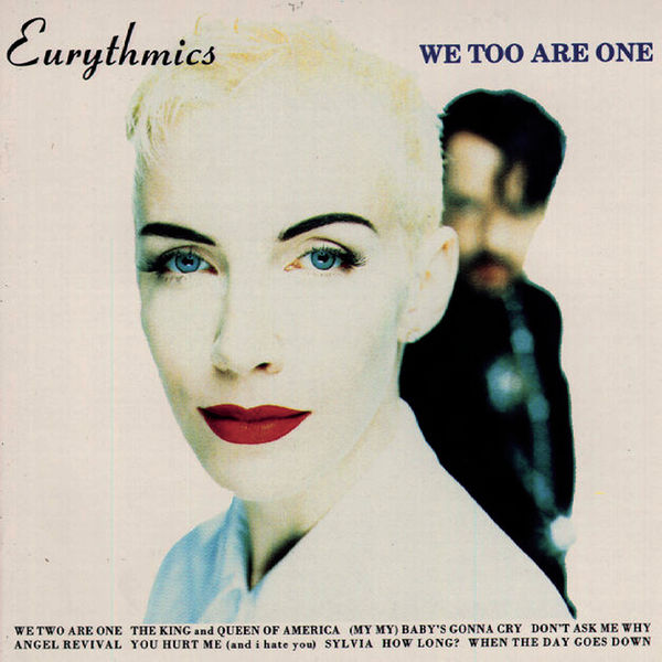Eurythmics - We Too Are One Eurythmics - We Too Are One