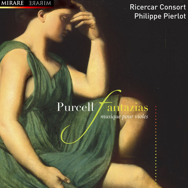 Philippe Pierlot|Purcell : Fantazias - Musique pour violes (Ricercar Consort - Philippe Pierlot, direction)