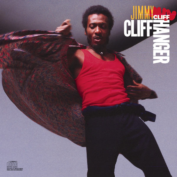 Jimmy Cliff - Cliff Hanger Jimmy Cliff - Cliff Hanger