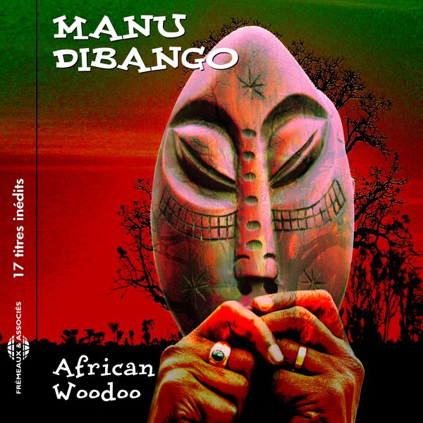 Manu Dibango|African Woodoo Manu Dibango|African Woodoo