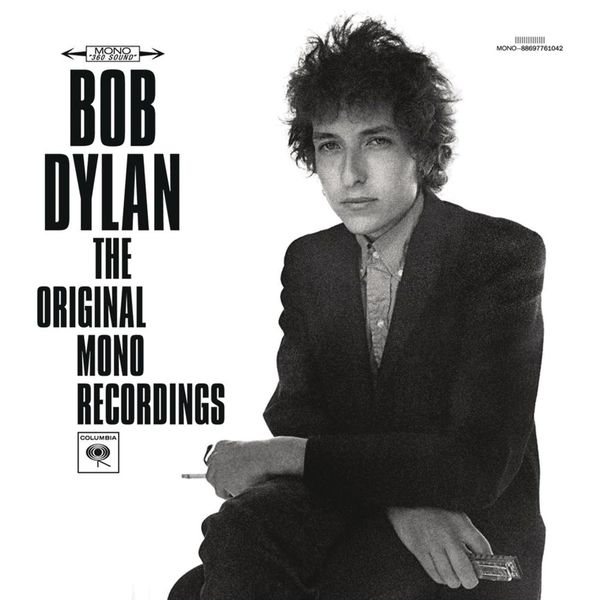 洋楽 Bob Dylan/The Original Mono Recordings The Original Mono Recordings, Bob Dylan - Qobuz