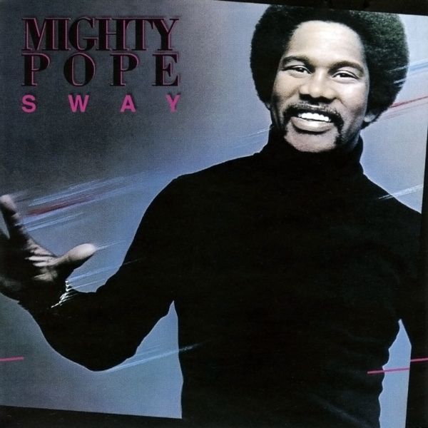 Mighty Pope|Sway EP