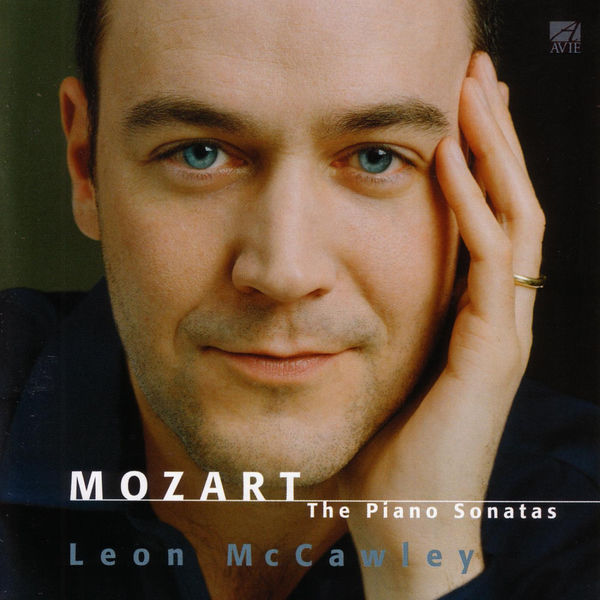 Wolfgang Amadeus Mozart|Mozart : The Piano Sonatas Wolfgang Amadeus Mozart|Mozart : The Piano Sonatas