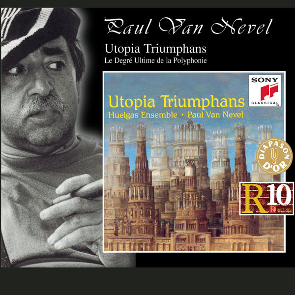 Huelgas Ensemble|Utopia Triumphans: The Great Polyphony of the Renaissance