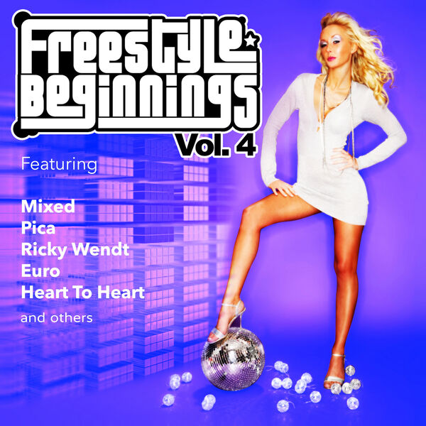 Various Interprets - Freestyle Beginnings Vol. 4 Various Interprets - Freestyle Beginnings Vol. 4
