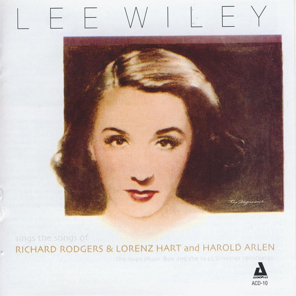 Lee Wiley - Lee Wiley Sings the Songs of Rodgers & Hart and Arlen Lee Wiley - Lee Wiley Sings the Songs of Rodgers & Hart and Arlen