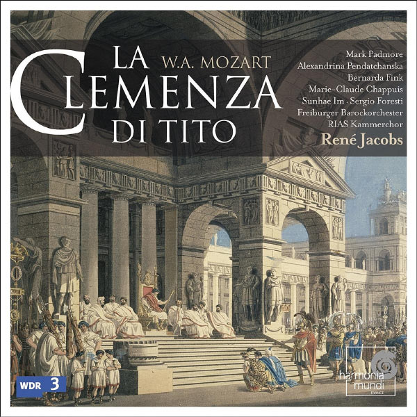 René Jacobs|Mozart: La clemenza di Tito René Jacobs|Mozart: La clemenza di Tito