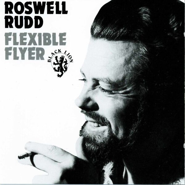 Roswell Rudd|Flexible Flyer (Roswell Rudd) Roswell Rudd|Flexible Flyer (Roswell Rudd)