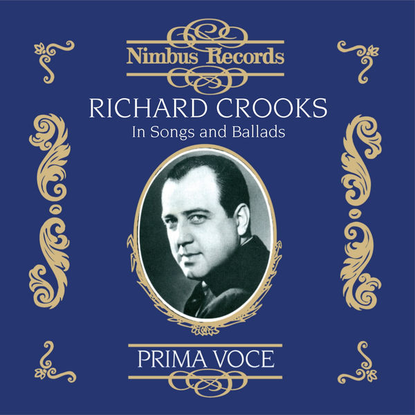 Richard Crooks|Richard Crooks in Songs and Ballads