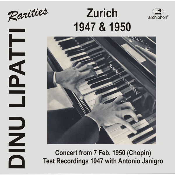 Dinu Lipatti|Dinu Lipatti in Zurich