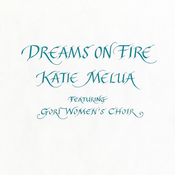 Katie Melua - Dreams on Fire Katie Melua - Dreams on Fire