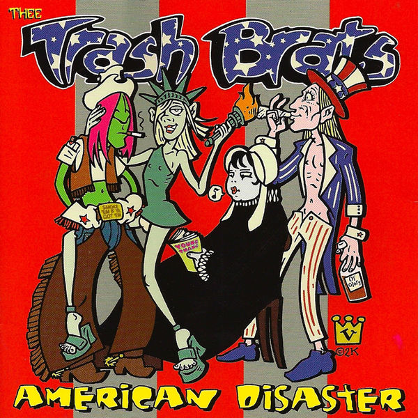 Trash Brats|American Disaster Trash Brats|American Disaster