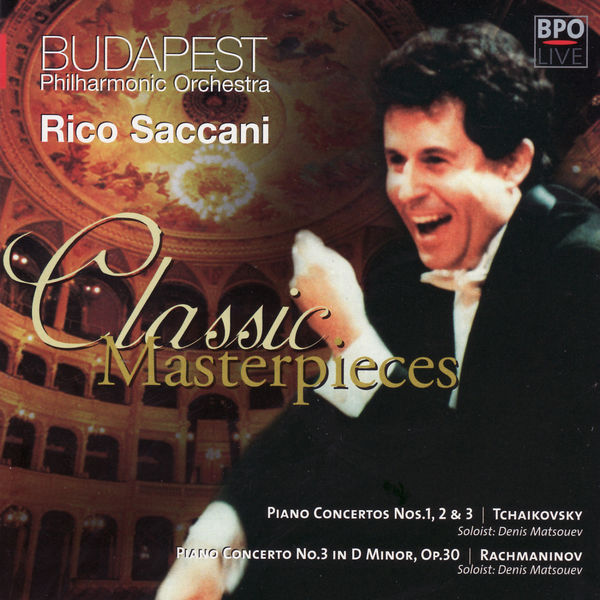 Rico Saccani|Tchaikovsky & Rachmaninov: Piano Concertos Rico Saccani|Tchaikovsky & Rachmaninov: Piano Concertos