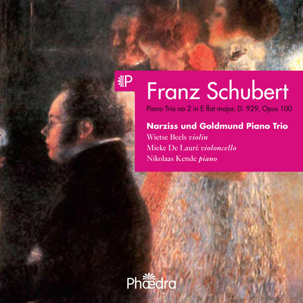 Franz Schubert|Schubert: Piano Trio in E-Flat Major, Op. 100, D. 929 Franz Schubert|Schubert: Piano Trio in E-Flat Major, Op. 100, D. 929