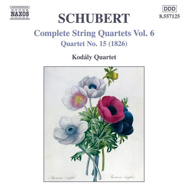 Kodaly Quartet - SCHUBERT: String Quartets (Complete), Vol. 6 Kodaly Quartet - SCHUBERT: String Quartets (Complete), Vol. 6