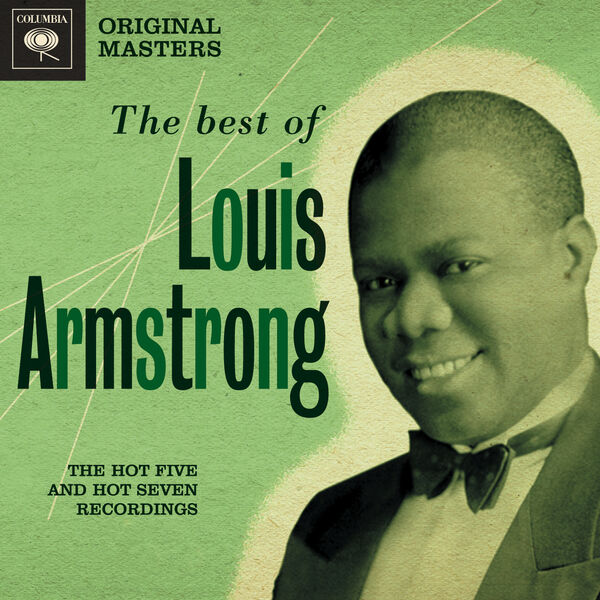 Louis Armstrong - Columbia Original Masters: The Best Of Louis Armstrong - The Hot Five And Hot Seven Recordings (4CD) Louis Armstrong - Columbia Original Masters: The Best Of Louis Armstrong - The Hot Five And Hot Seven Recordings (4CD)