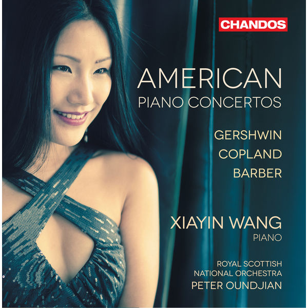 Xiayin Wang - American Piano Concertos Xiayin Wang - American Piano Concertos