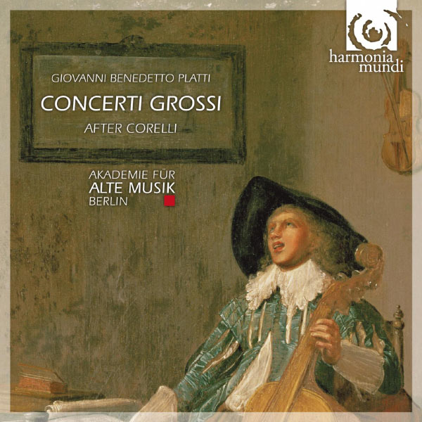 Akademie für Alte Musik Berlin - Platti: Concerti grossi after Corelli Akademie für Alte Musik Berlin - Platti: Concerti grossi after Corelli