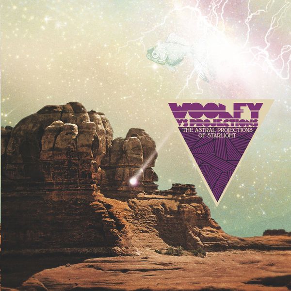 Woolfy vs Projections - The Astral Projections of Starlight Woolfy vs Projections - The Astral Projections of Starlight