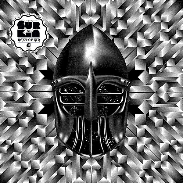 Surkin - Next of Kin - EP Surkin - Next of Kin - EP