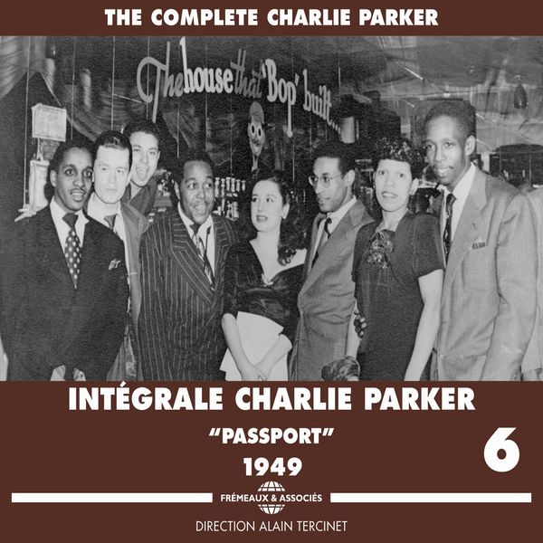 Charlie Parker - The Complete Charlie Parker, Vol. 6 Charlie Parker - The Complete Charlie Parker, Vol. 6