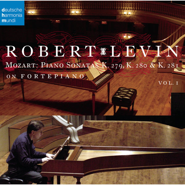 Robert Levin - Mozart: Piano Sonatas K.279, K.280 & K.281 on Fortepiano Robert Levin - Mozart: Piano Sonatas K.279, K.280 & K.281 on Fortepiano