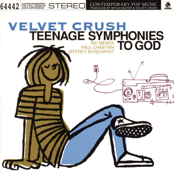 Teenage Symphonies To God, Velvet Crush - Qobuz
