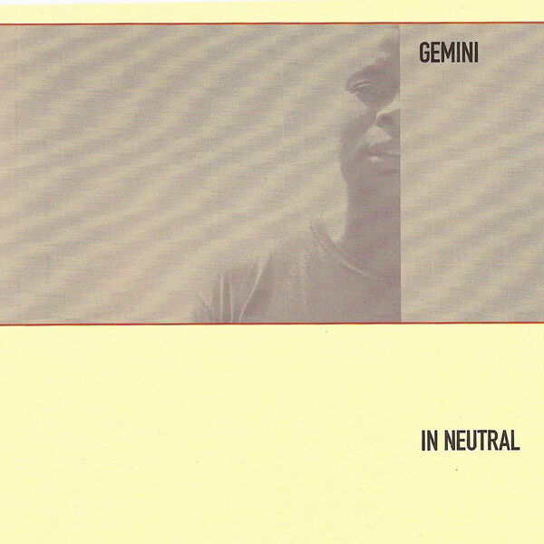 Gemini|In Neutral