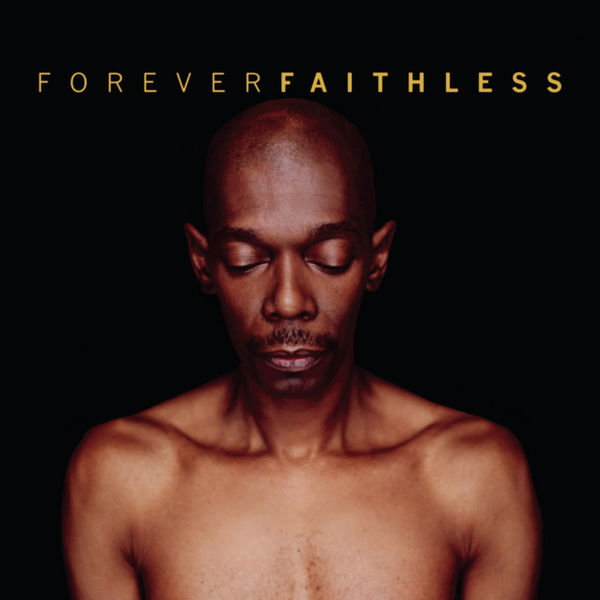 Faithless - Forever Faithless - The Greatest Hits Faithless - Forever Faithless - The Greatest Hits