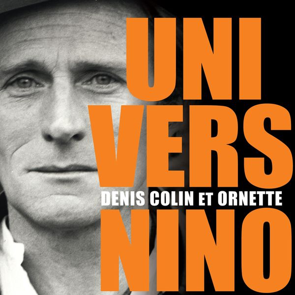 Denis Colin|Univers Nino Denis Colin|Univers Nino