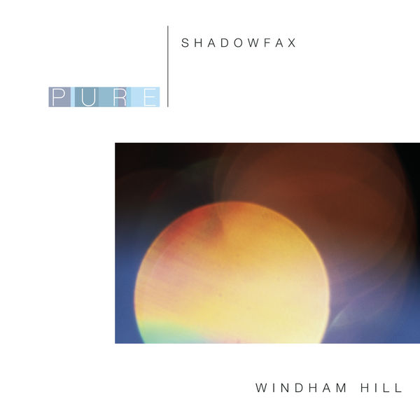 Shadowfax - Pure Shadowfax Shadowfax - Pure Shadowfax