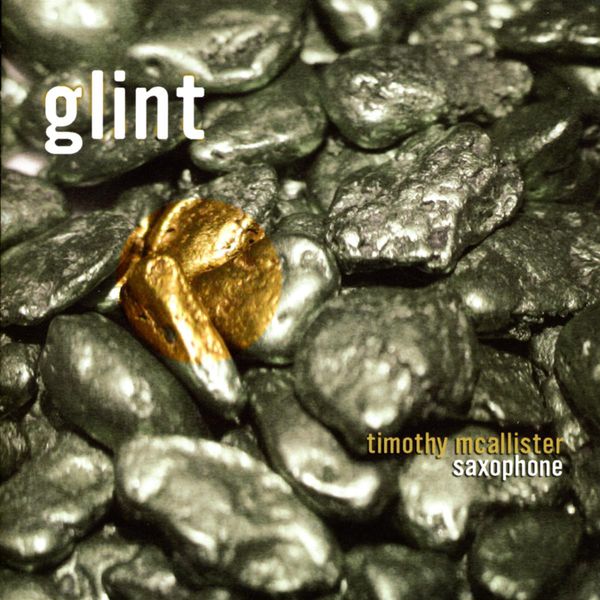 Timothy McAllister - Glint Timothy McAllister - Glint