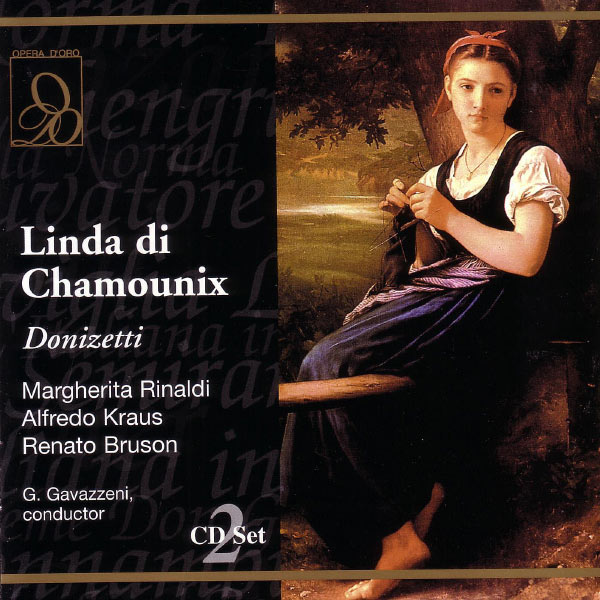 Gaetano Donizetti|Linda di Chamounix Gaetano Donizetti|Linda di Chamounix
